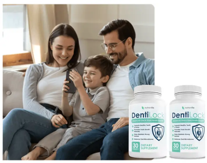 DentiLock happy family